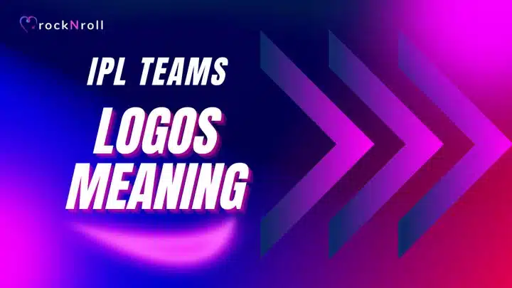 IPL-Teams-Logos-Meaning